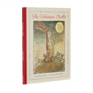The Velveteen Rabbit: A Faithful Reproduction of the Children's Classic, Featuri